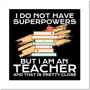 teacher with superpower Posters and Art